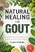 Natural Healing for Gout: T...