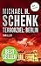 Terrorziel: Berlin: Thriller