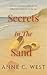 Secrets In The Sand: A coll...