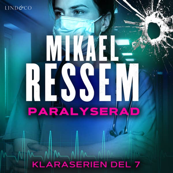 Paralyserad (Klaraserien #7)