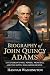 Biography of John Quincy Ad...
