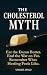 The Cholesterol Myth by Yasmin Awad