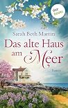 Das alte Haus am Meer: Roman (German Edition)
