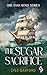 The Sugar Sacrifice: A thri...