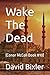 Wake The Dead: (Conor McCol...
