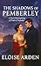 The Shadows of Pemberley: A dark reimagining of Pride & Prejudice (Austen Seasons)