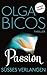 Passion - Süßes Verlangen: ...