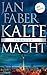 Kalte Macht: Thriller