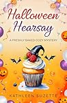Halloween Hearsay by Kathleen Suzette