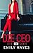 Die CEO: Eine heiße Age-Gap-Romanze mit einer Ice Queen und garantiertem Happy End (Die CEO-Serie 1) (German Edition)