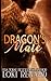 Dragon's Mate: A Dark Dragon Shifter Romance
