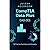 CompTIA Data + Certification Practice Questions: Get prepared for the challenging CompTIA Data + certification with these concise questions and answers.