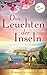 Das Leuchten der Inseln: Dr...