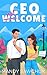 CEO Not Welcome