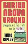 Buried Above Ground