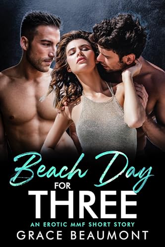 Beach Day for Three: An MMF Bisexual Short (Sharing Our Anniversary, #3)