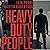 Heavy Duty People: What Hap...