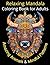 Relaxing Mandala Coloring Book for Adults by Nancy Dennis