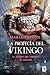 La profecía del vikingo (Al tiempo del vikingo: El legado nº 2) (Spanish Edition)