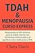 TDAH y Menopausia: Curso Ex...