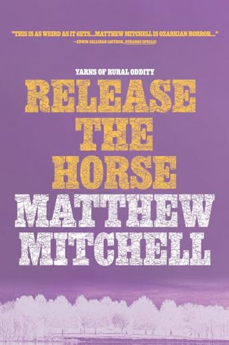 Release the Horse (Paperback)