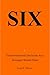SIX: Transformational Decisions Any Strategist Should Make