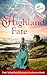 Highland Fate: Zwei Schottl...