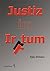 Justiz im Irrtum