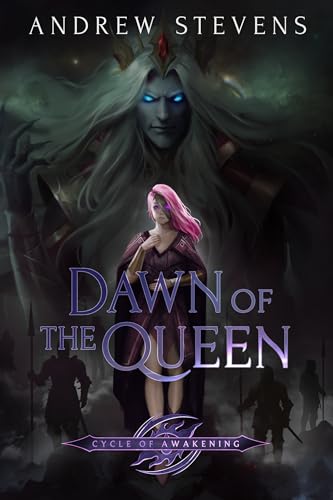 Dawn of the Queen (Cycle of Awakening #0.5)