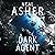 Dark Agent: The explosive time-travelling trilogy continues in this thrilling sequel to Dark Diamond