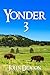 Yonder 3 by John  Deacon