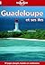 Lonely Planet Guadeloupe (French Edition)