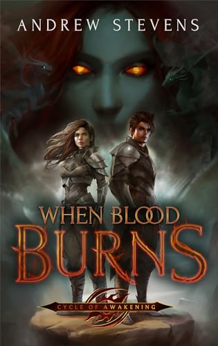 When Blood Burns (Cycle of Awakening #1)