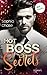 Hot Boss Secrets - oder: Burning Desire: Roman | Eine ›Enemies to Lovers Romance‹ für alle Fans der TikTok-Sensation »Dreamland Billionaires« (German Edition)