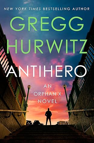 Antihero (Orphan X, #11)