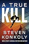 A True Kill