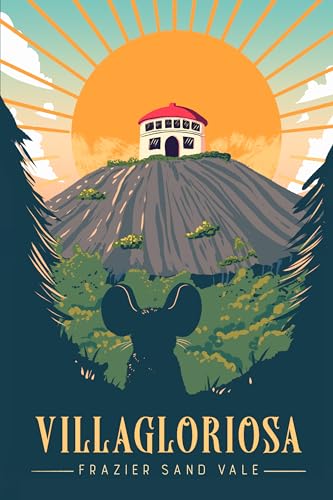 Villagloriosa (Kindle Edition)