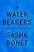 The Waterbearers: A Memoir of Mothers and Daughters