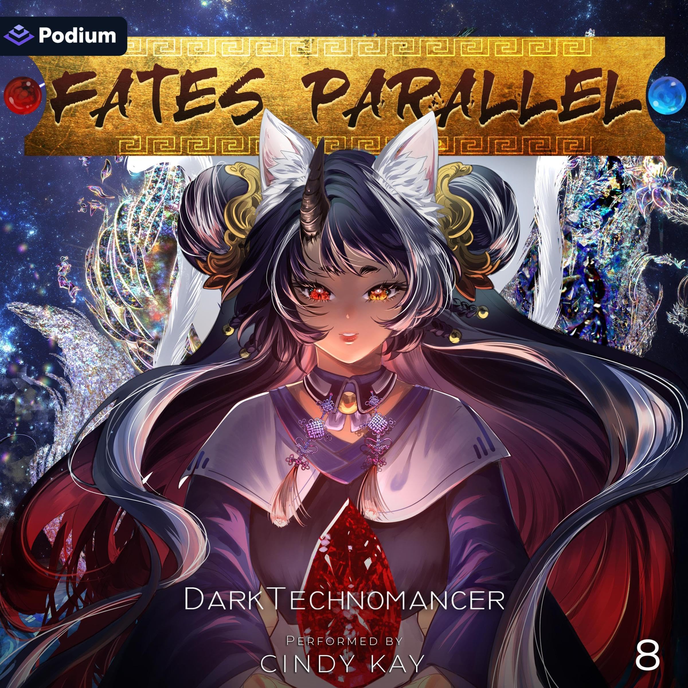 Fates Parallel: Vol. 8 Part 1: Fates Parallel, Book 8 (Audible Audio)