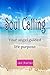 Soul Calling, your Angel guided life purpose