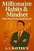 Millionaire Habits & Mindse...