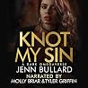 Knot My Sin: Unhi...