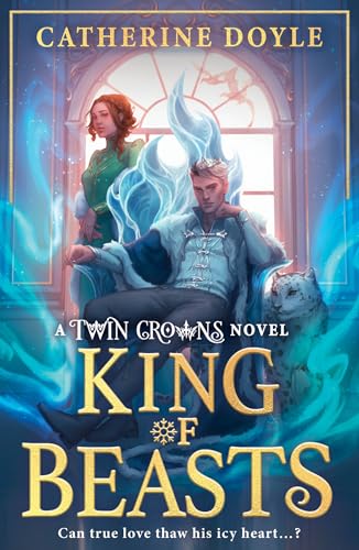 King of Beasts (Twin Crowns, #5)