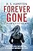 Forever Gone: A Lee Danforth Suspense Novel