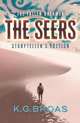 The Fallen Dreamer: Storyteller's Edition (The Seers)