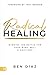 Radical Healing: Winning th...
