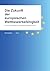 Die Zukunft der europäische...