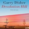 Desolation Hill: ...