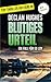 Blutiges Urteil: Der vierte...