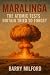 Maralinga: The Atomic Tests...